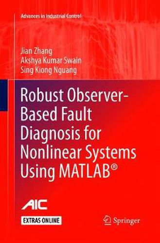 Cover image for Robust Observer-Based Fault Diagnosis for Nonlinear Systems Using MATLAB (R)