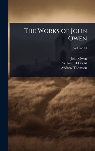 Cover image for The Works of John Owen