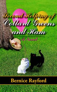 Cover image for Second Helping of Collard Greens and Ham: A Novel