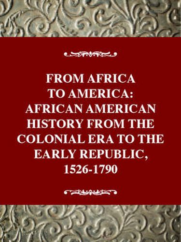 Cover image for African American History 1600-1790