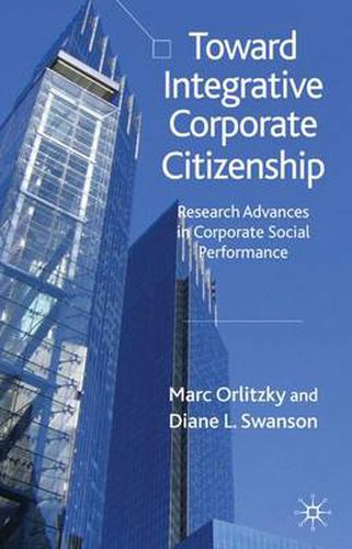 Cover image for Toward Integrative Corporate Citizenship: Research Advances in Corporate Social Performance