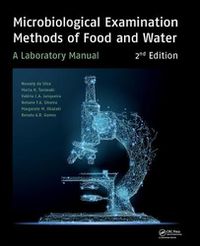 Cover image for Microbiological Examination Methods of Food and Water: A Laboratory Manual, 2nd Edition