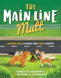 Cover image for The Main Line Mutt
