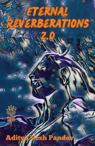 Cover image for Eternal Reverberations 2.0