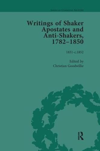 Cover image for Writings of Shaker Apostates and Anti-Shakers, 1782-1850 Vol 3