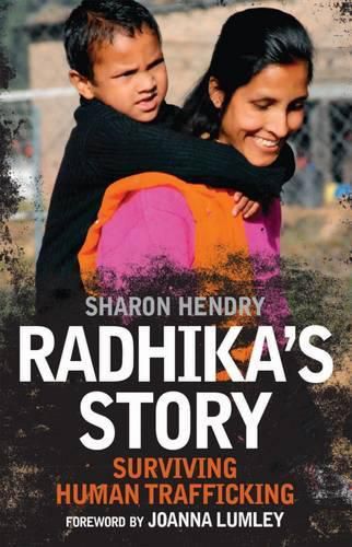 Cover image for Radhika's Story: Human Trafficking in the 21st Century