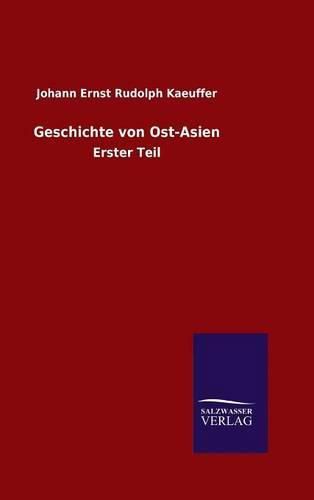 Cover image for Geschichte von Ost-Asien