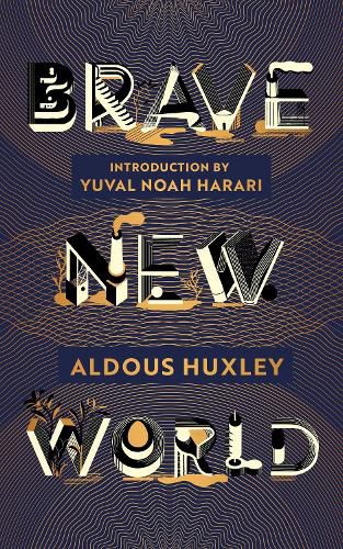 Cover image for Brave New World: 90th Anniversary Edition with an Introduction by Yuval Noah Harari