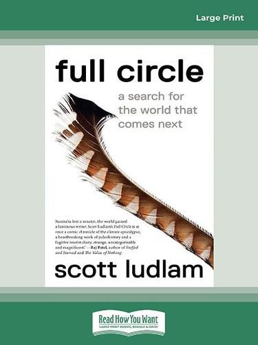 Full Circle: A search for the world that comes next