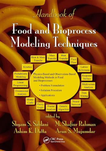 Cover image for Handbook of Food and Bioprocess Modeling Techniques