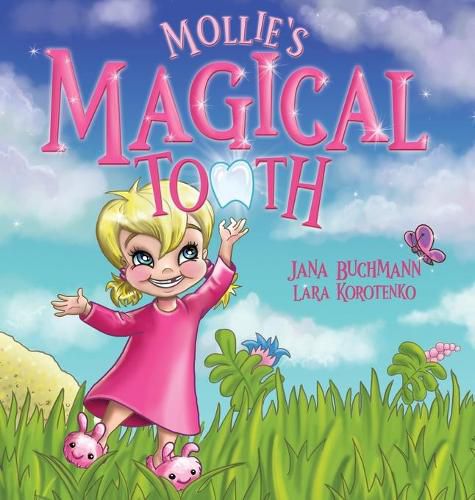 Cover image for Mollie's Magical Tooth