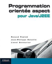 Cover image for Programmation orientee aspect pour Java/J2EE