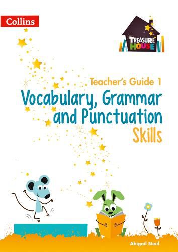 Vocabulary, Grammar and Punctuation Skills Teacher's Guide 1