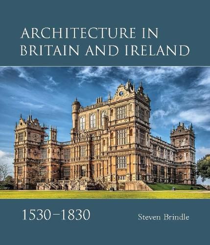 Cover image for Architecture in Britain and Ireland, 1530-1830