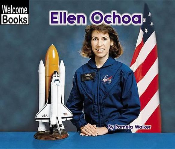 Cover image for Ellen Ochoa (Welcome Books: Real People)