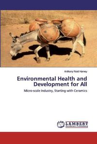 Cover image for Environmental Health and Development for All