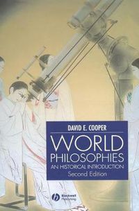 Cover image for World Philosophies: A Historical Introduction