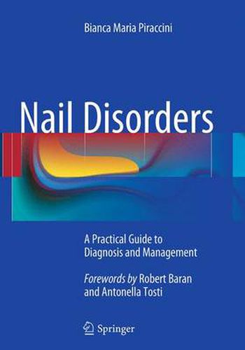 Cover image for Nail Disorders: A Practical Guide to Diagnosis and Management