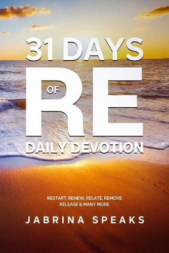 Cover image for 31 Days of Re Daily Devotion