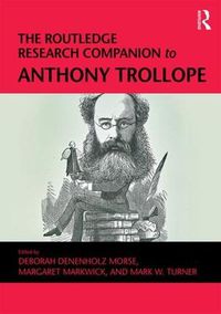 Cover image for The Routledge Research Companion to Anthony Trollope