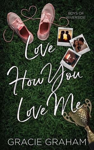 Cover image for Love How You Love Me