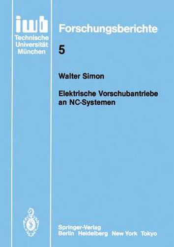 Elektronische Vorschubantriebe an NC-Systemen