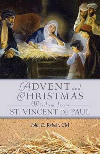 Cover image for Advent and Christmas Wisdom from Vincent De Paul