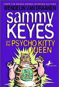 Cover image for Sammy Keyes and the Psycho Kitty Queen