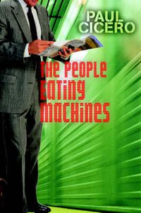 Cover image for The People Eating Machines