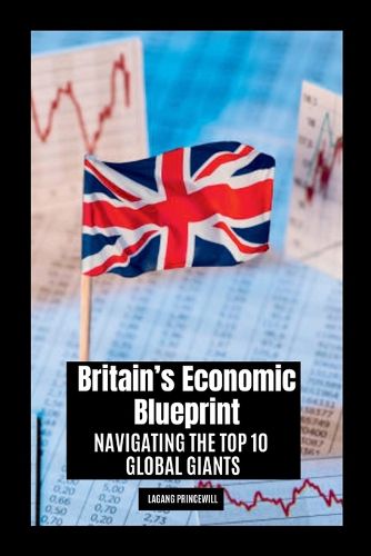 Cover image for Britain's Economic Blueprint