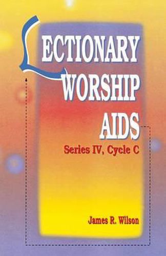 Cover image for Lectionary Worship AIDS: Series IV, Cycle C