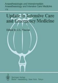 Cover image for Update in Intensive Care and Emergency Medicine: Proceedings of the 5th International Symposium on Intensive Care and Emergency Medicine Brussels, Belgium, March 26-29, 1985