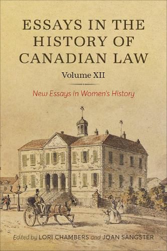 Cover image for XIIEssays in the History of Canadian Law, Volume XII