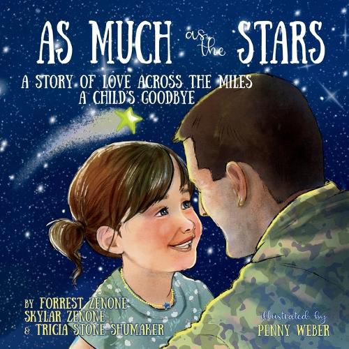 Cover image for As Much as the Stars A Story of Love Across the Miles