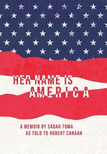 Cover image for Her Name Is America