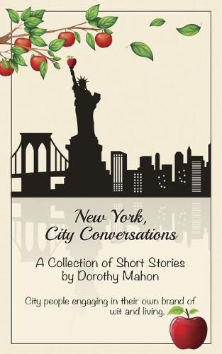 Cover image for New York, City Conversations: A Collection Of Short Stories