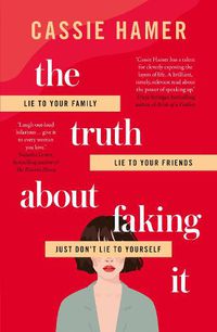 Cover image for The Truth About Faking It