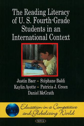 Reading Literacy of U.S. Fourth-Grade Students in an International Context