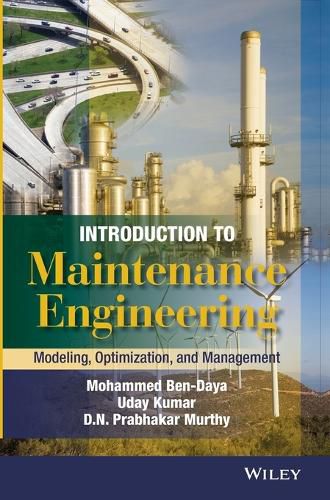 Introduction to Maintenance Engineering - Modelling, Optimization and Management