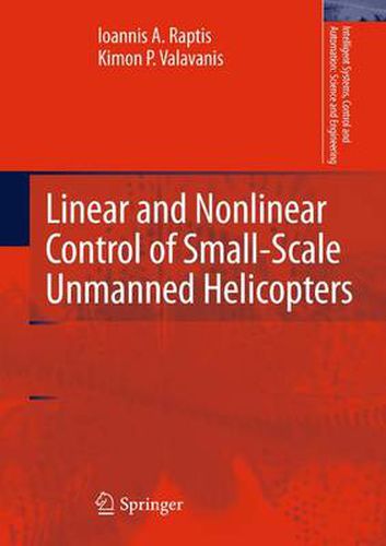 Cover image for Linear and Nonlinear Control of Small-Scale Unmanned Helicopters