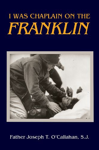 Cover image for I Was Chaplain on the Franklin