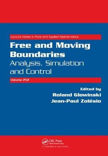 Cover image for Free and Moving Boundaries: Analysis, Simulation and Control