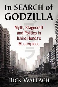 Cover image for In Search of Godzilla