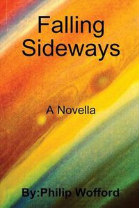 Cover image for Falling Sideways A Novella