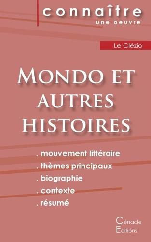 Fiche de lecture Mondo et autres histoires de Le Clezio (analyse litteraire de reference et resume complet)