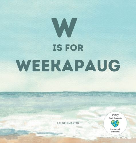 Cover image for W is for Weekapaug
