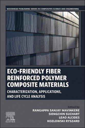 Cover image for Eco-Friendly Fiber Reinforced Polymer Composite Materials