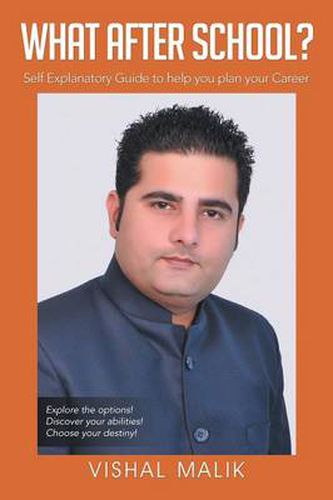 Cover image for What After School?: Self Explanatory Guide to help you plan your Career