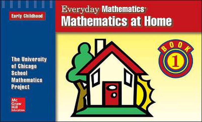 Cover image for Everyday Mathematics, Grades PK-K, Mathematics at Home Book 1