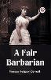 Cover image for A Fair Barbarian